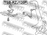 Втулка стабілізатора FEBEST TSB-RZJ120F (фото 2)